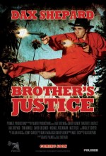 Brother's Justice (2010) afişi Brother's Justice (2010) afişi