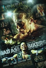 Bad Ass Bikers (2012) afişi
