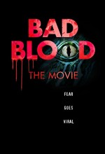 Bad Blood: The Movie (2016) afişi