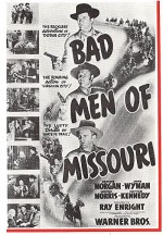 Bad Men Of Missouri (1941) afişi