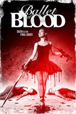 Ballet of Blood (2015) afişi