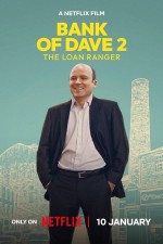 Bank of Dave 2 : The Loan Ranger (2025) afişi