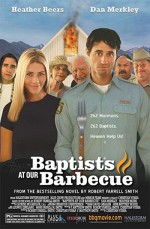 Barbekü Ve Baptistler (2004) afişi
