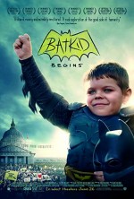 Batkid Begins: The Wish Heard Around the World (2015) afişi