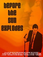 Before the Sun Explodes (2016) afişi