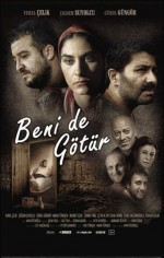 Beni de Götür (2012) afişi