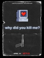 Beni Neden Öldürdün? (2021) afişi