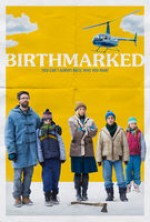 Birthmarked (2017) afişi