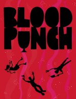 Blood Punch (2013) afişi