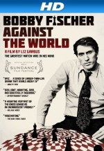 Bobby Fischer Against The World (2011) afişi