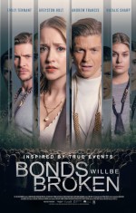 Bonds will be Broken (2024) afişi