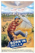 Born in East L.A. (1987) afişi