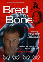 Bred in the Bone (2006) afişi