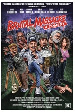Brutal Massacre : A Comedy (2007) afişi