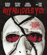 Bryan Loves You (2008) afişi