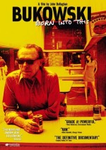 Bukowski: Böyle Geldi, Böyle Gitti (2003) afişi