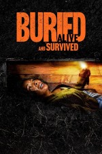 Buried Alive and Survived (2024) afişi