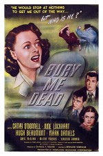 Bury Me Dead (1947) afişi