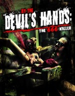 By The Devil's Hands (2009) afişi