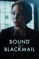 Bound By Blackmail (2022) afişi