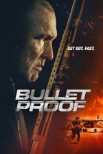 Bullet Proof (2022) afişi