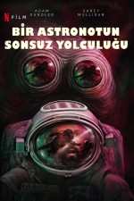 Bir Astronotun Sonsuz Yolculuğu (2024) afişi