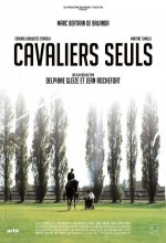 Cavaliers Seuls (2010) afişi