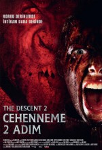 Cehenneme 2 Adım (2009) afişi Cehenneme 2 Adım (2009) afişi