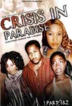 Crisis In Paradise (2007) afişi