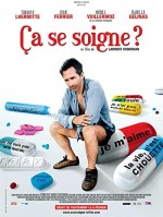 Ça Se Soigne? (2008) afişi