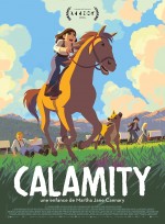 Calamity, Une Enfance De Martha Jane Cannary (2020) afişi