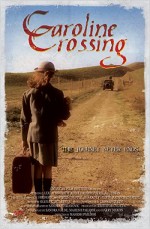Caroline Crossing (2006) afişi
