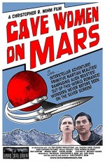 Cave Women On Mars (2008) afişi