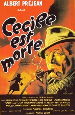 Cécile Est Morte! (1944) afişi