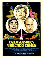 Celos, Amor Y Mercado Común (1973) afişi