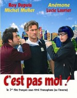 C'est Pas Moi, C'est L'autre (2004) afişi