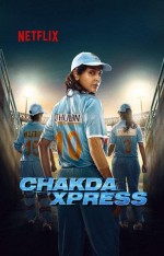 Chakda Xpress (2023) afişi