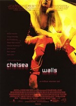 Chelsea Walls (2001) afişi
