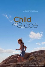 Child of Grace (2014) afişi