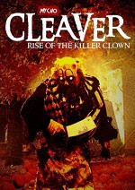 Cleaver: Rise of the Killer Clown (2015) afişi