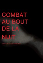 Combat au bout de la nuit (2016) afişi