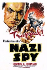 Confessions Of A Nazi Spy (1939) afişi