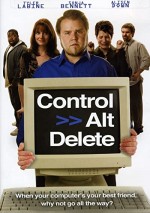 Control Alt Delete (2008) afişi