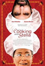 Cooking With Stella (2009) afişi