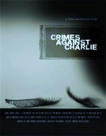 Crimes Against Charlie (2005) afişi