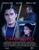 Crossed (2006) afişi