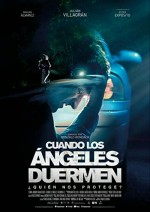 Cuando los ángeles duermen (2018) afişi