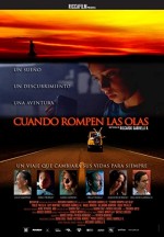 Cuando Rompen Las Olas (2006) afişi