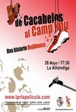 De Cacabelos Al Camp Nou: Una Historia Rojiblanca (2007) afişi