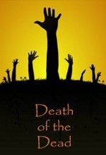 Death Of The Dead (2010) afişi